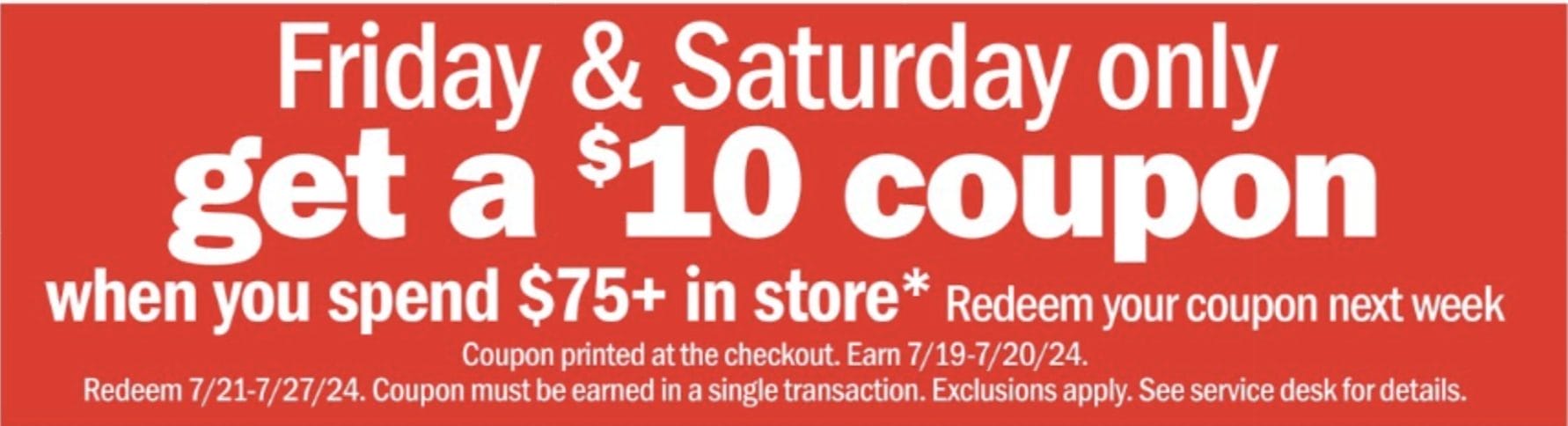 Meijer $10 coupon Friday Saturday
